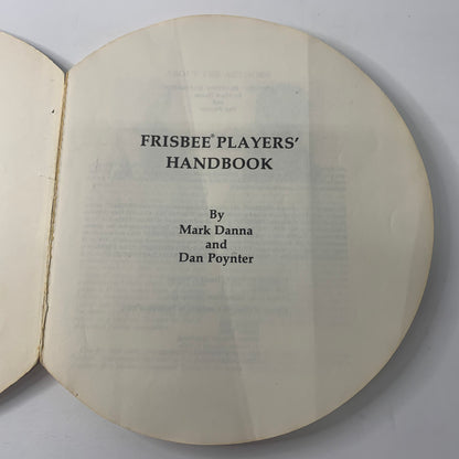 Frisbee Players Handbook - Mark Danna and Dan Poynter - 1973