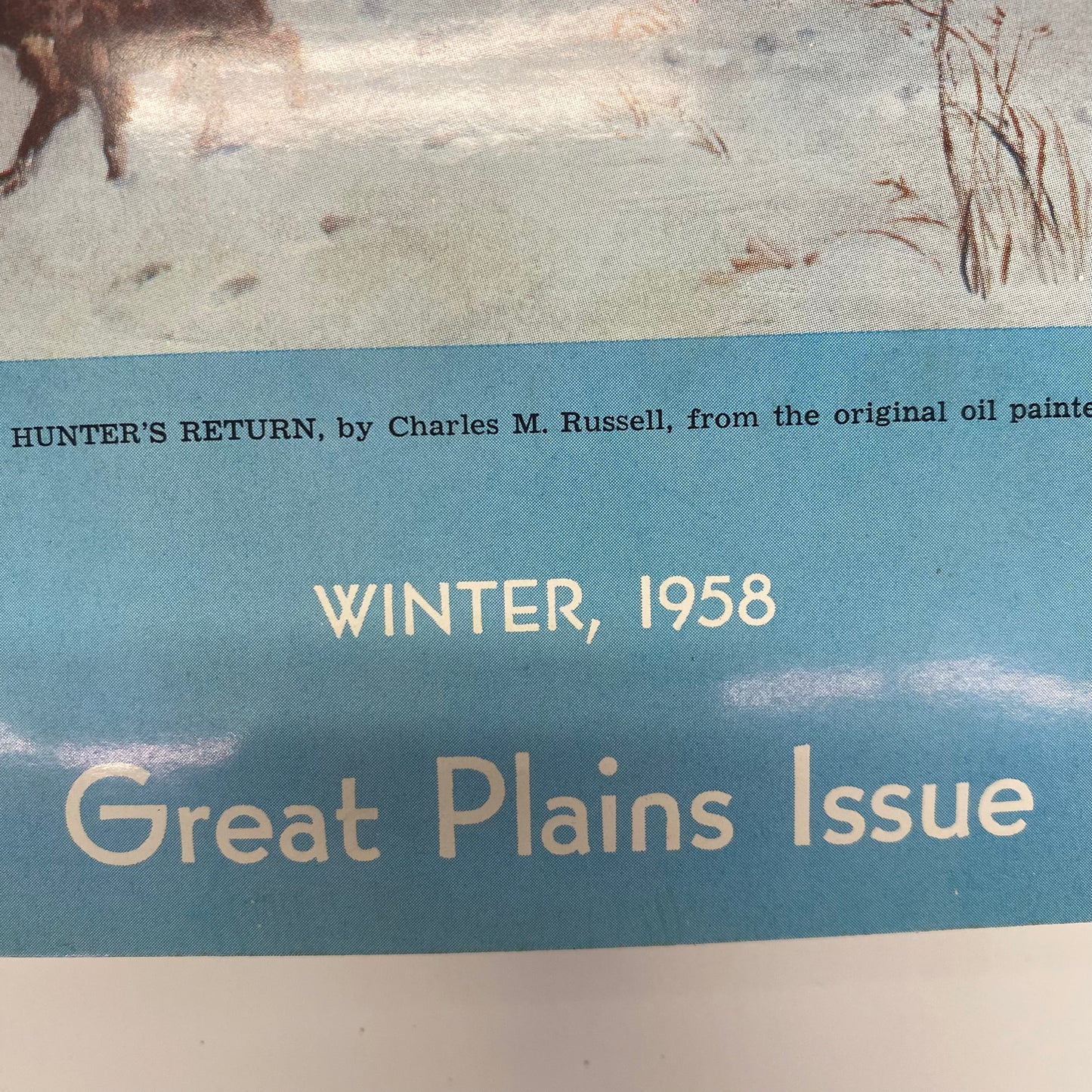 Montana: The Magazine of Western History - Great Plains Issue - 1958