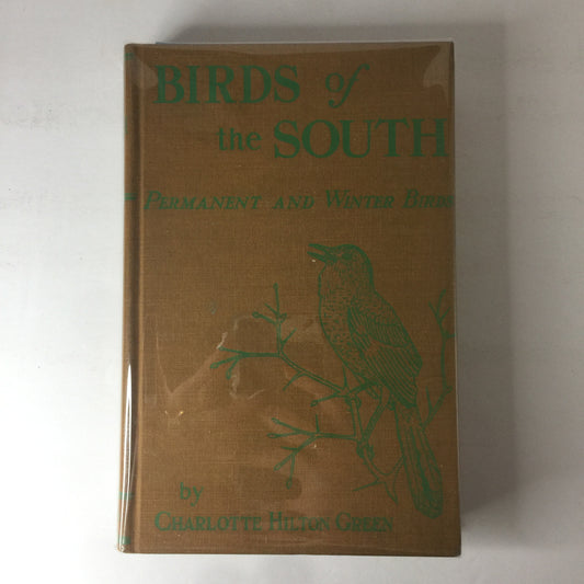 Birds of the South - Charlotte Green - 1st Edition - 1933