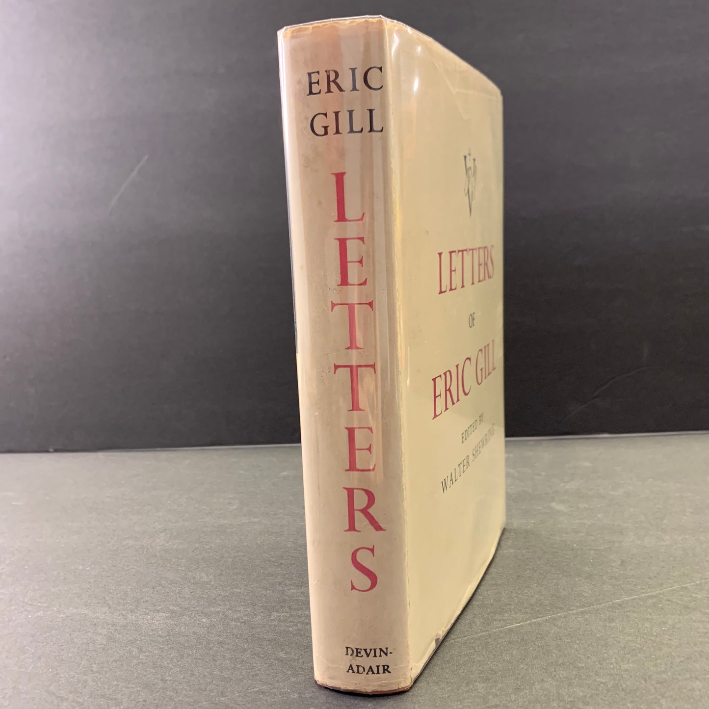 Letters of Eric Gill - Eric Gill - 1st American Edition - 1948