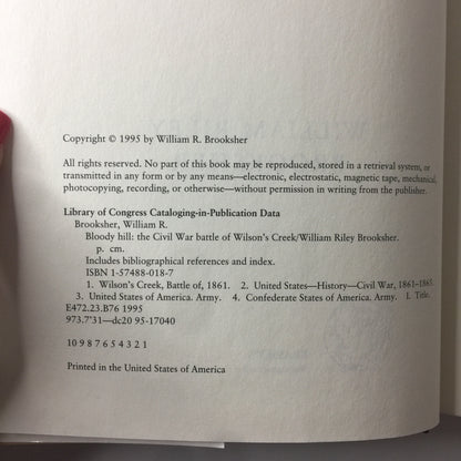 Bloody Hill: The Civil War Battle of Wilson’s Creek - William Riley Brooksher - 1995