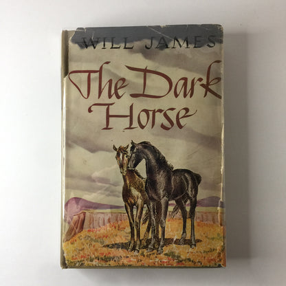 The Dark Horse - Will James