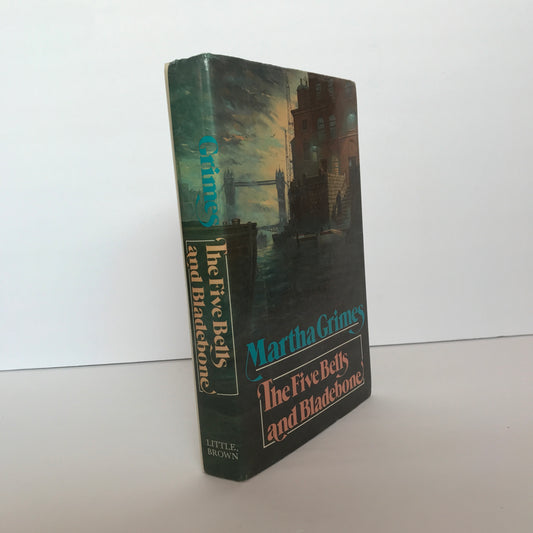 The Five Bells and Bladebone - Martha Grimes - 2nd Print, Signed - 1987
