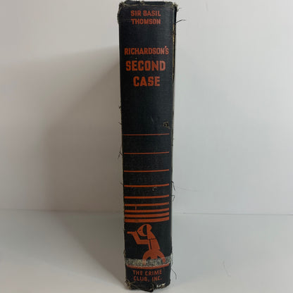 Richard's Second Case - Sir Basil Thomson - 1st Edition - 1934