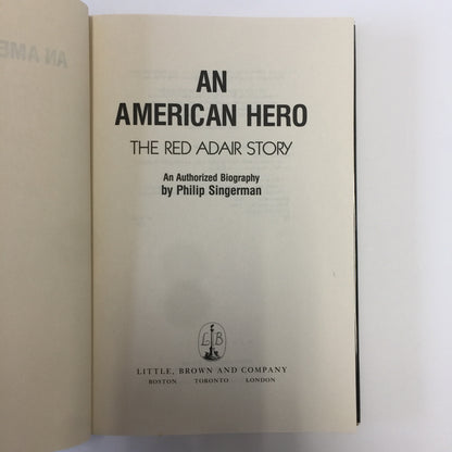 An American Hero - Philip Singerman - Signed by Subject - 1st American Edition - 1990