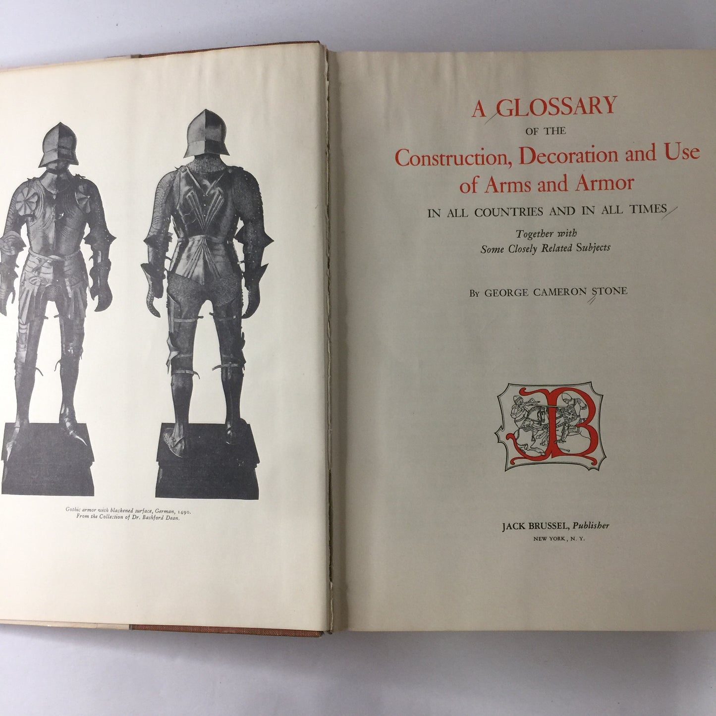 A Glossary of the Construction, Decoration and Use of Arms and Armor - George Cameron Stone - 1934