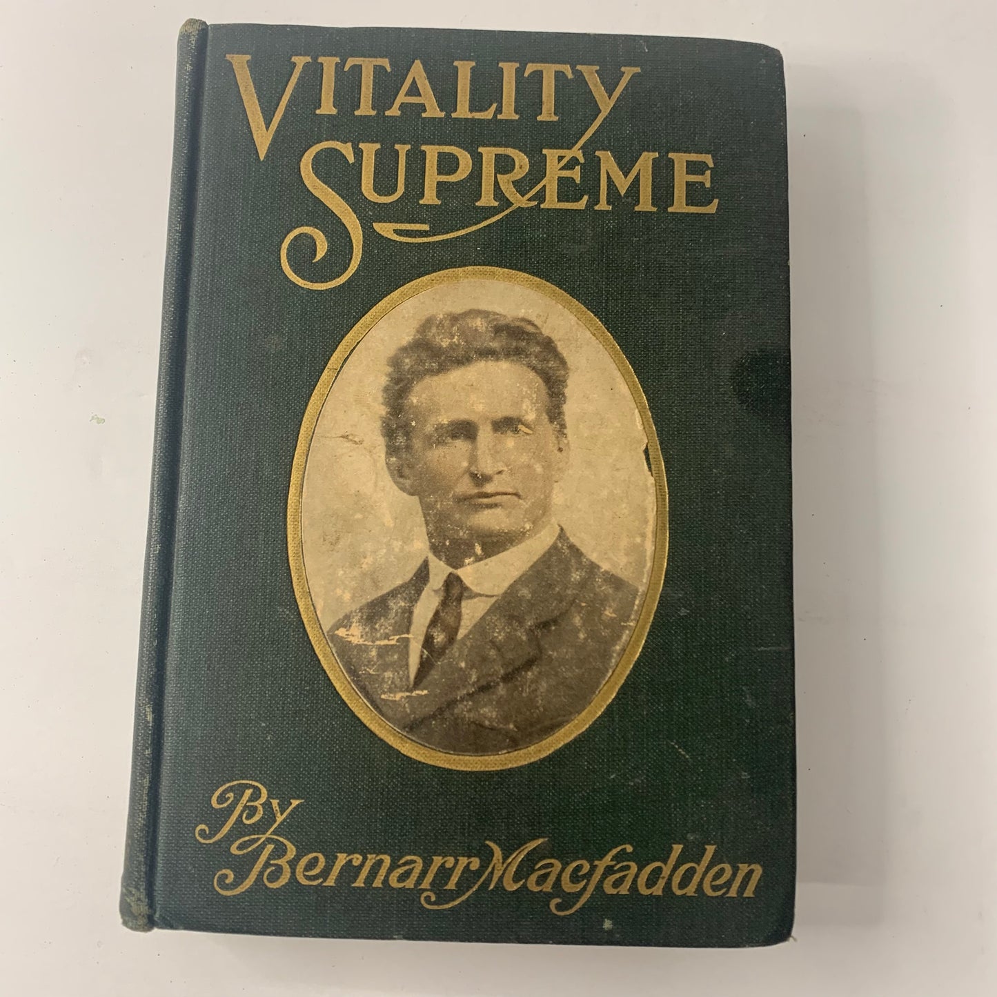 Vitality Supreme - Bernarr Macfadden - 1915