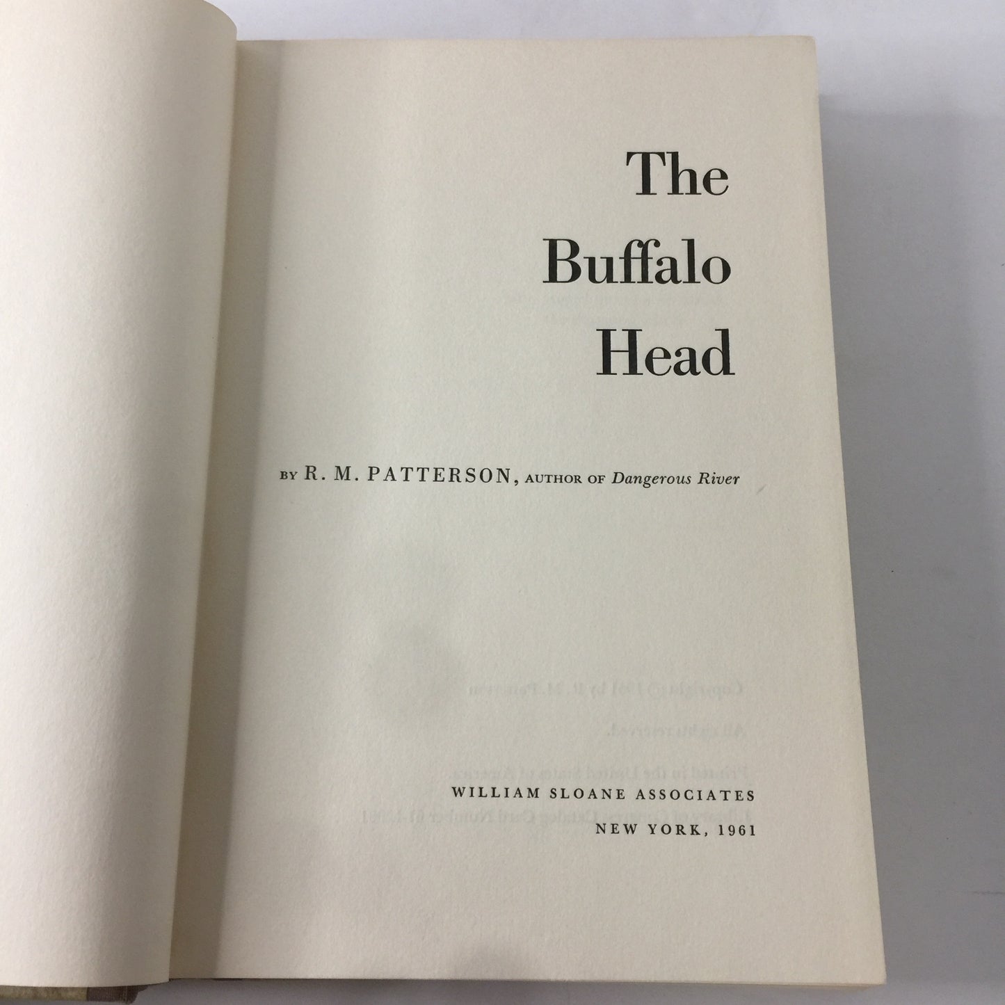 The Buffalo Head - R. M. Patterson - 1st Edition - 1961