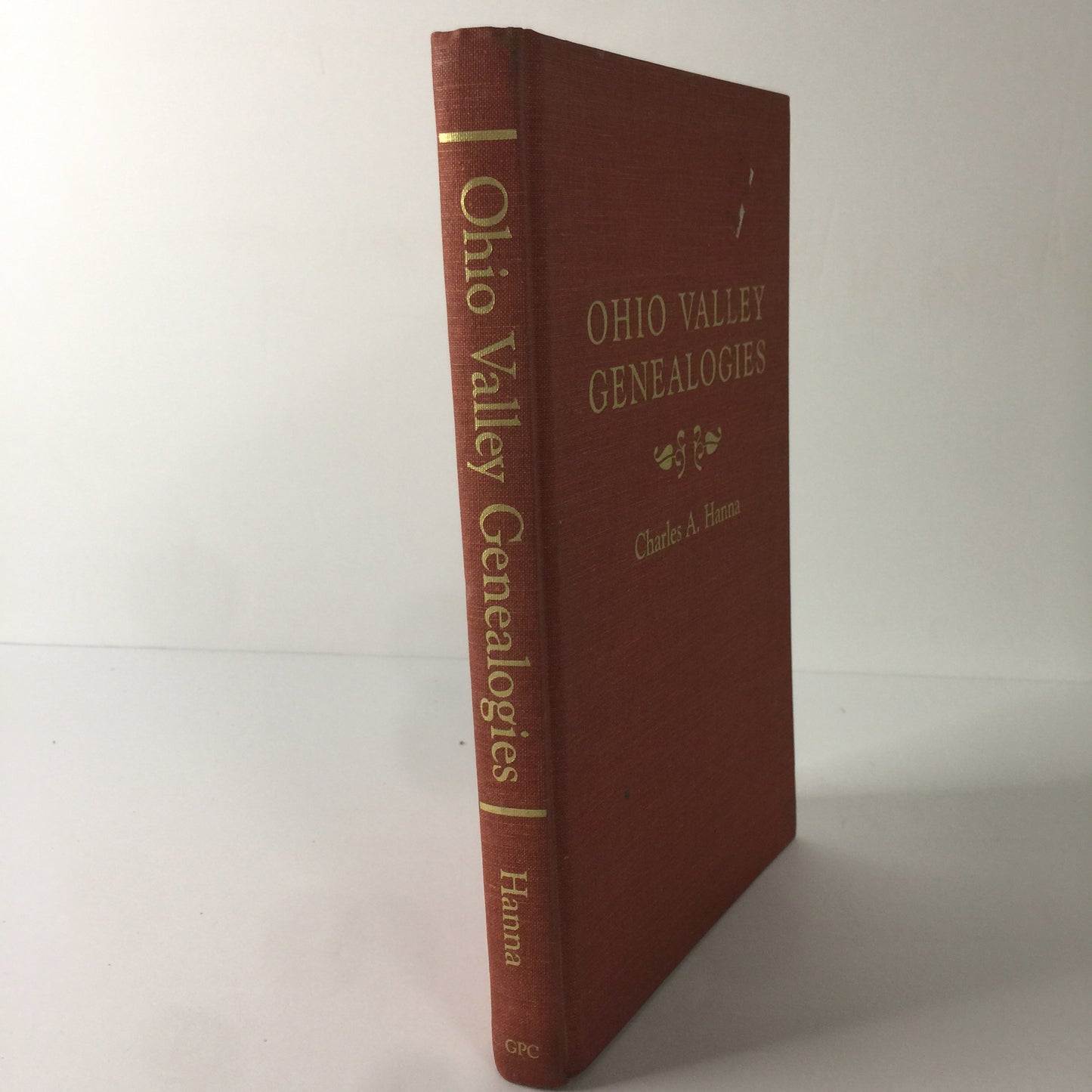 Ohio Valley Genealogies - Charles A. Hanna - 1989