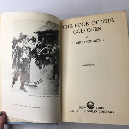 The Book of the Colonies - Elsie Singmaster - 1927