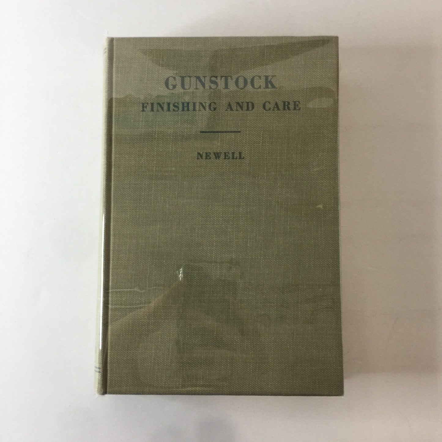 Gunstock: Finishing and Care - A. Donald Newell - 1954