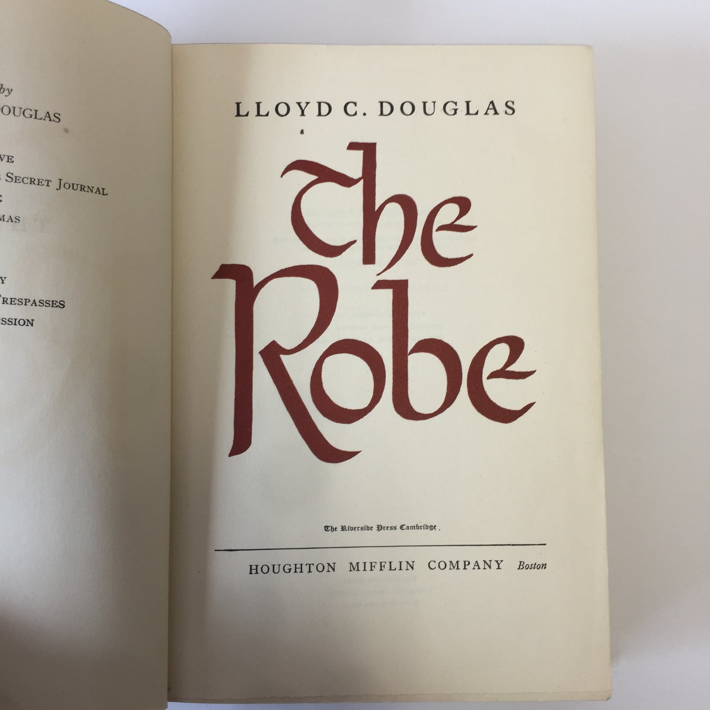 The Robe - Lloyd C. Douglas - 3rd Impression, Signed - 1942