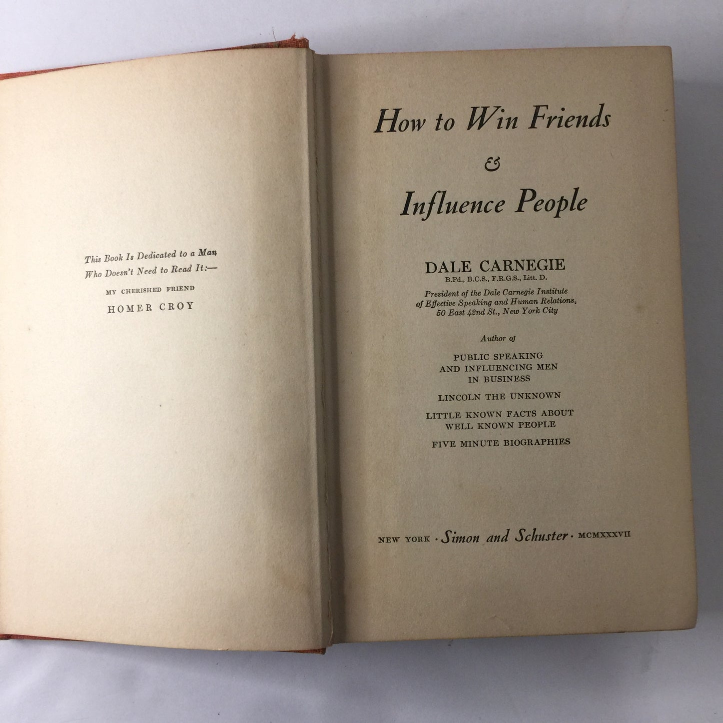 How To Win Friends and Influence People - Dale Carnegie - 29th Printing - 1937