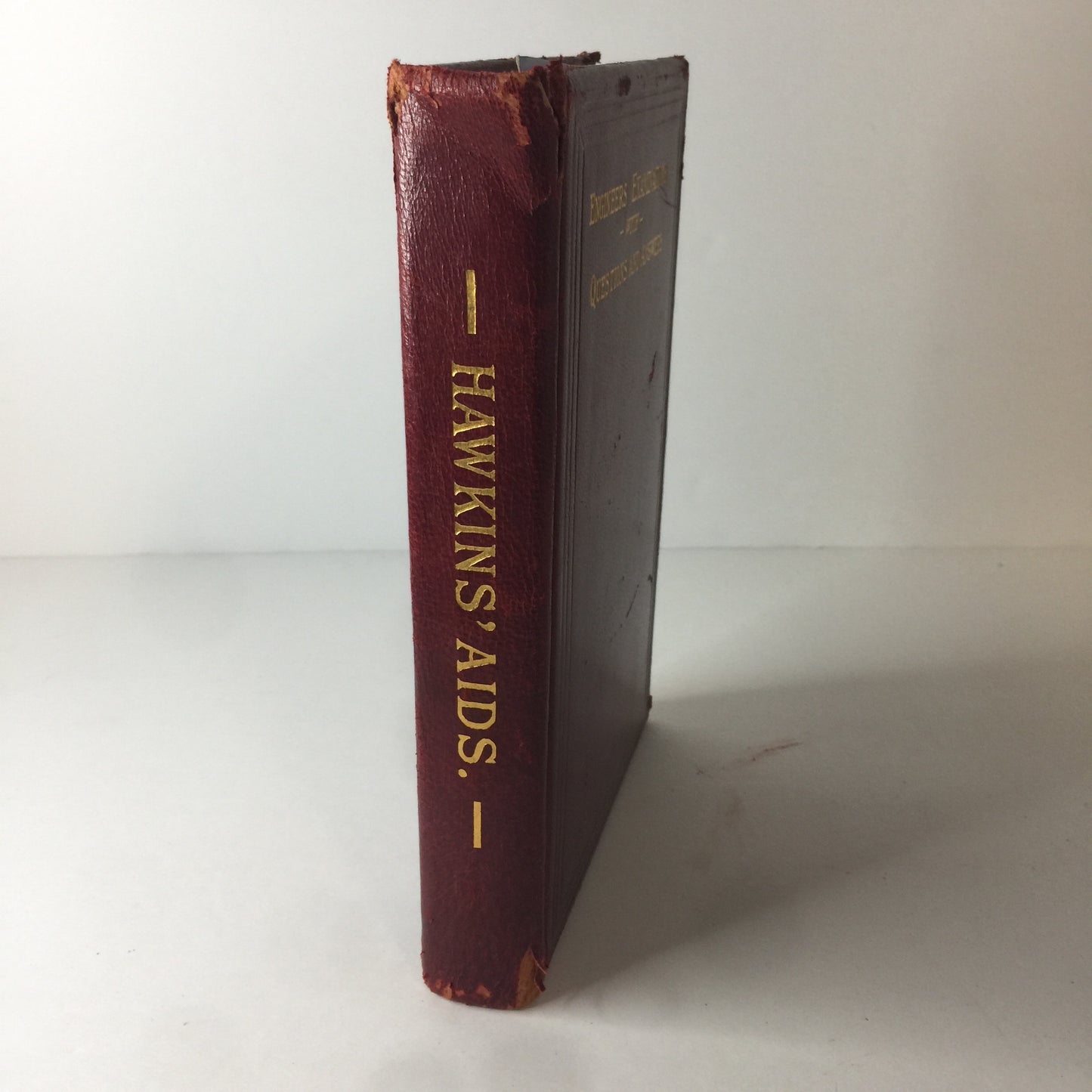 Engineers Examinations with Questions and Answers - N. Hawkins M. E. - 1901