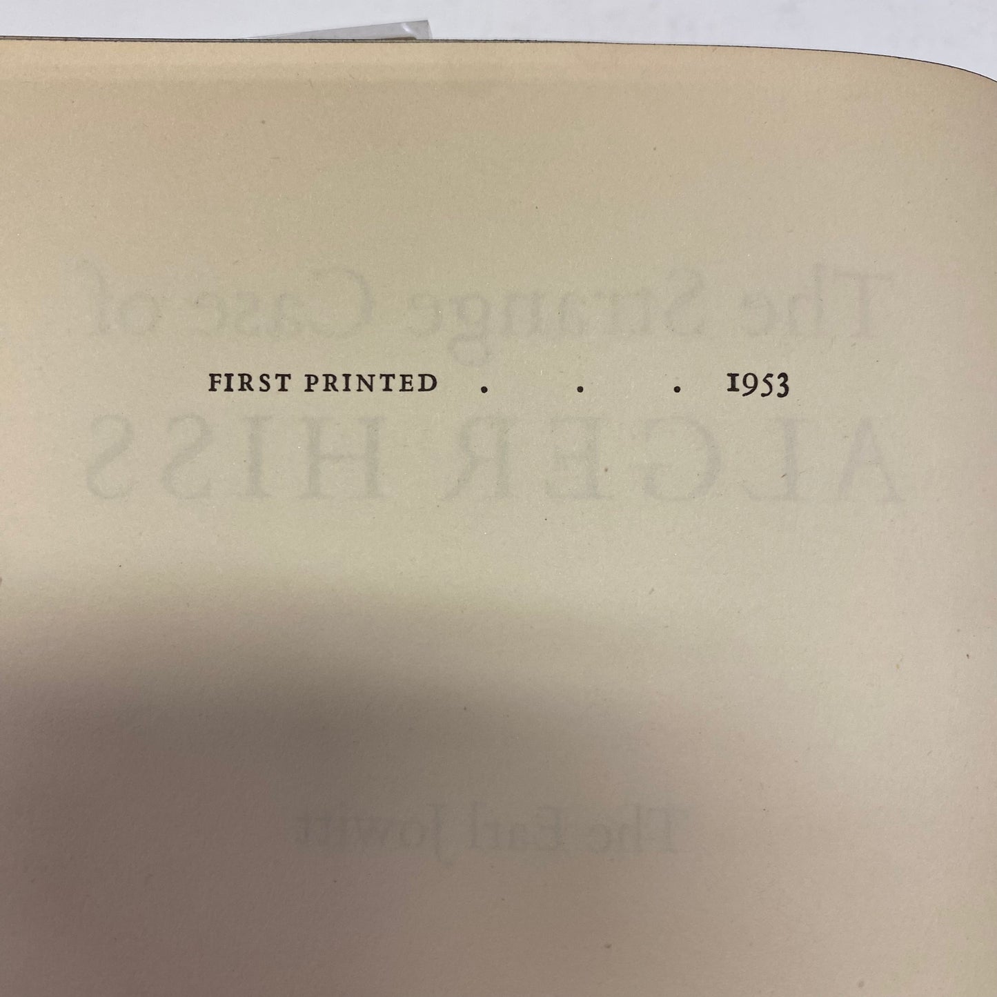 The Strange Case of Alger Hiss - The Earl Jowitt - 1st Edition - 1953