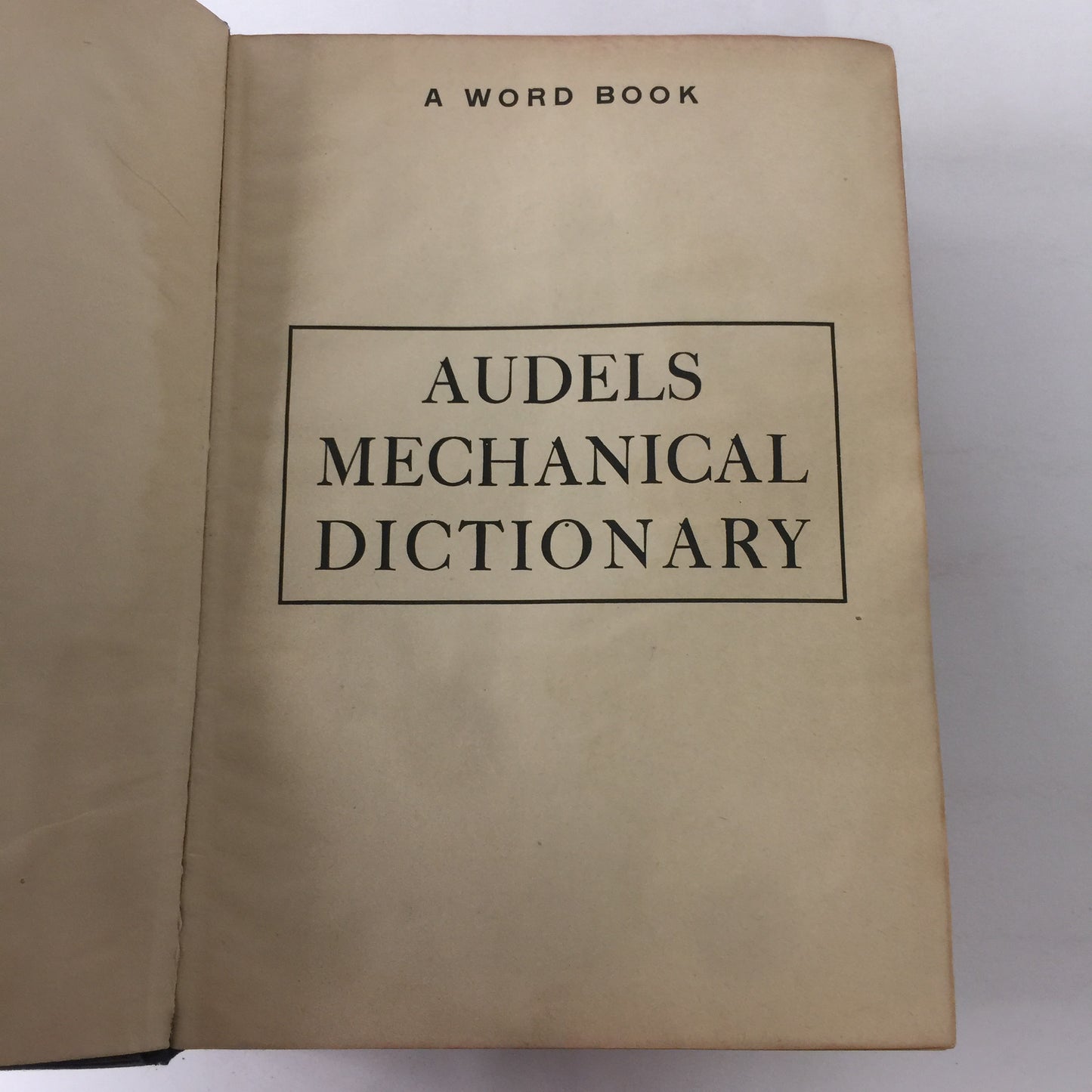 Audels Mechanical Dictionary - Various - 1948