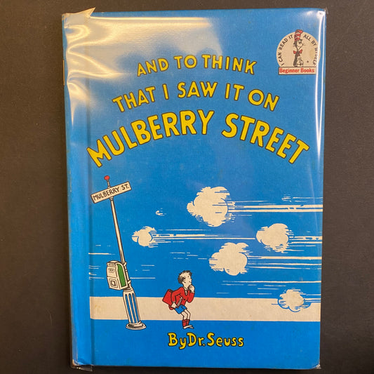 And To Think That I Saw It On Mulberry Street - Dr. Seuss - Book Club Edition - 1964