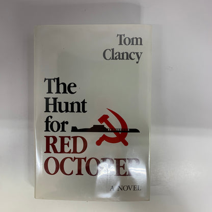 The Hunt For Red October - Tom Clancy - 30th Print - Book Club Edition - 1984