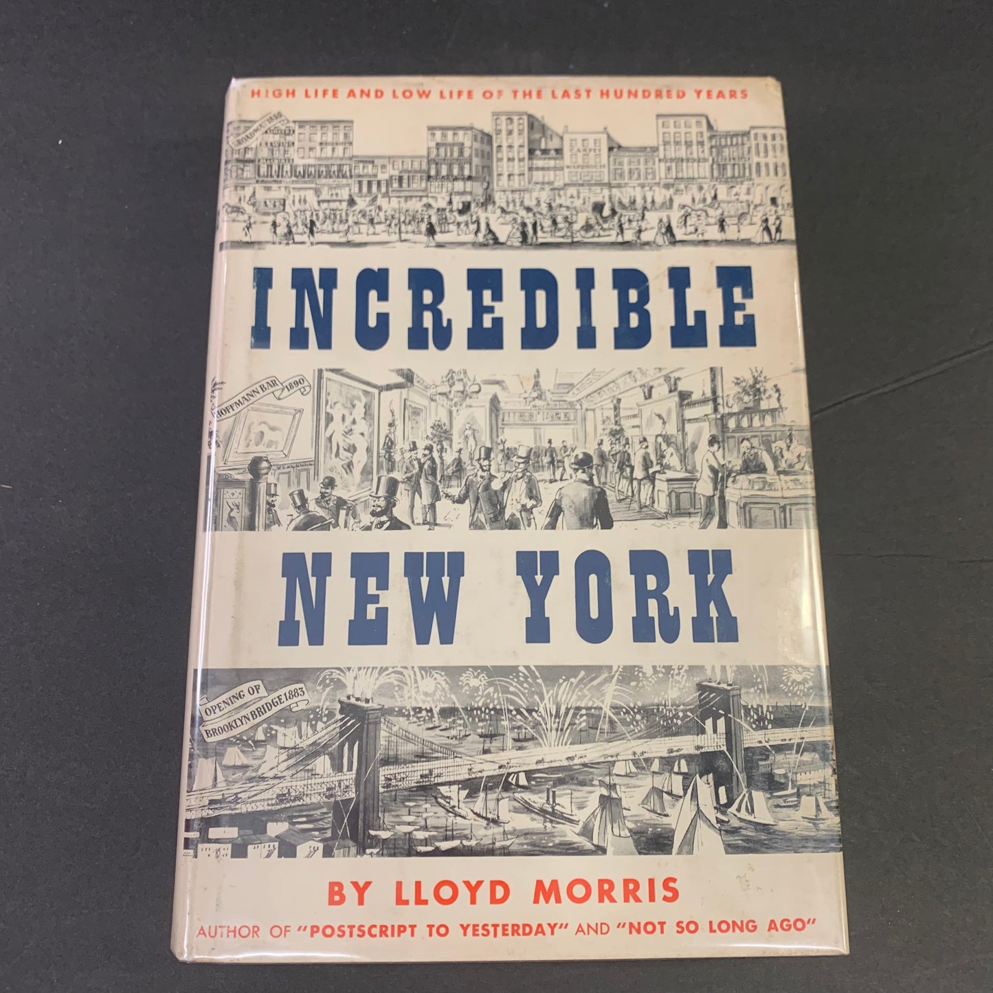 Incredible New York - Lloyd Morris - 1952