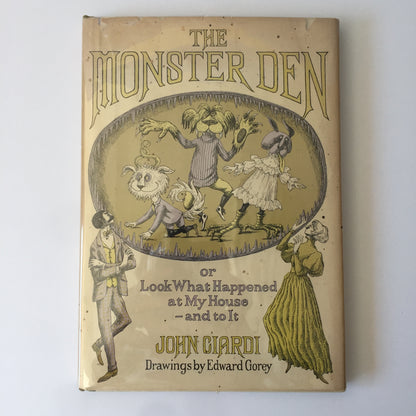 The Monster Den - John Ciardi - Illustrations by Edward Gorey - Signed by Ciardi - 1966