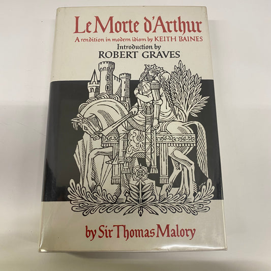 LeMorte d’Arthur - Sir Thomas Malory - 1988