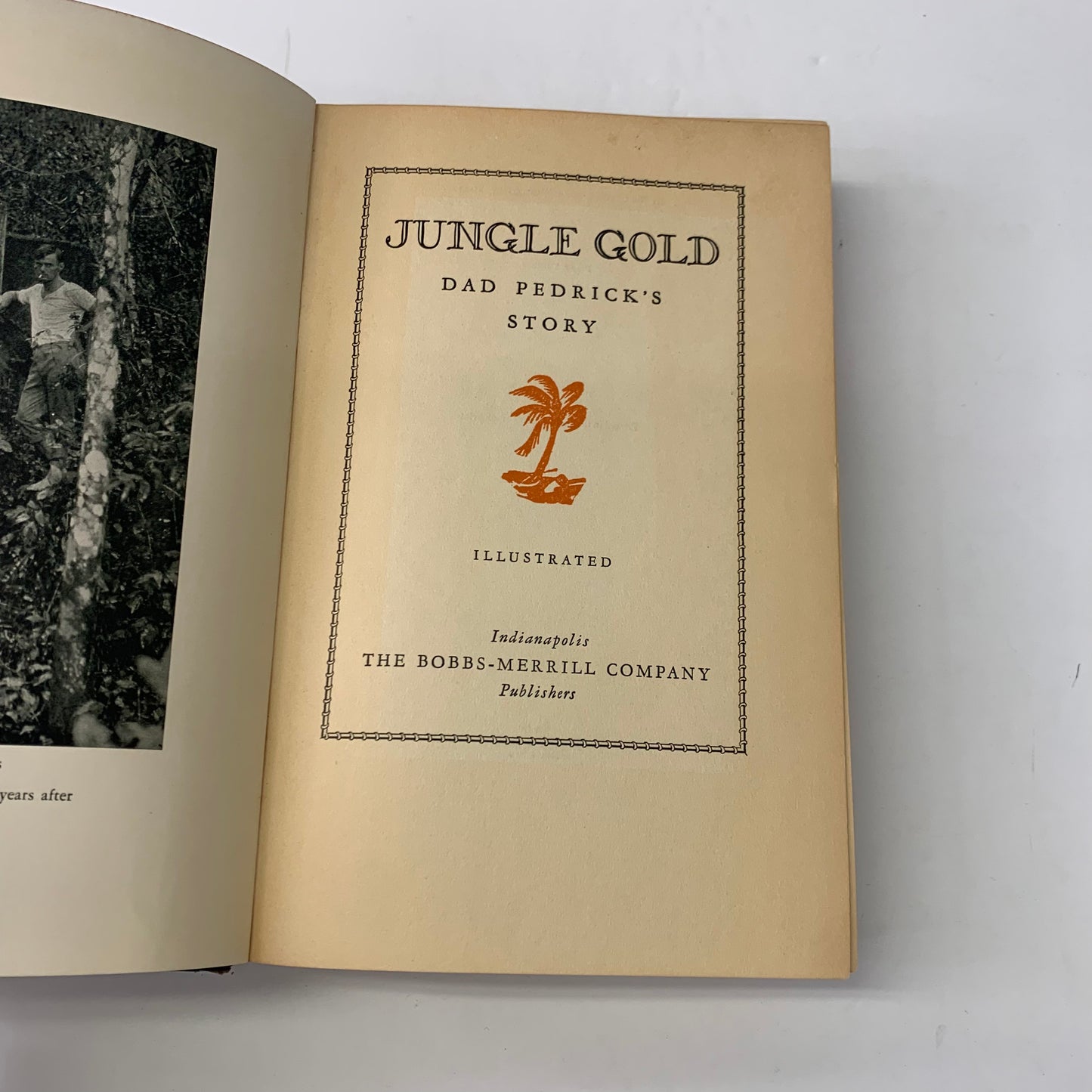 Jungle Gold - Bobbs Merrill - First Edition - 1930