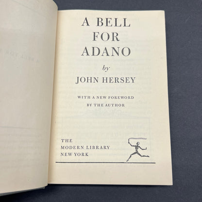 A Bell For Adano - John Hersey - First Modern Library Edition - 1946