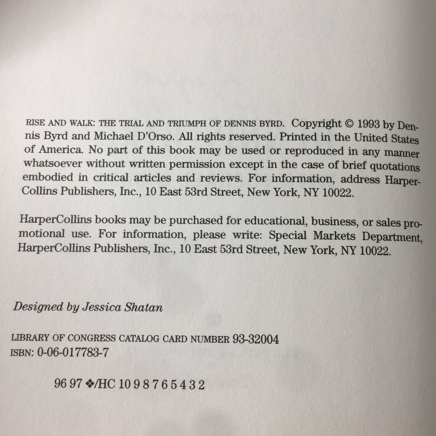 Rise and Walk - Dennis Byrd - Signed - 1993