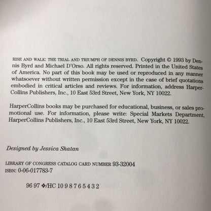 Rise and Walk - Dennis Byrd - Signed - 1993