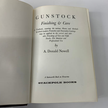 Gunstock Finishing and Care - A. Donald Newell - 1980