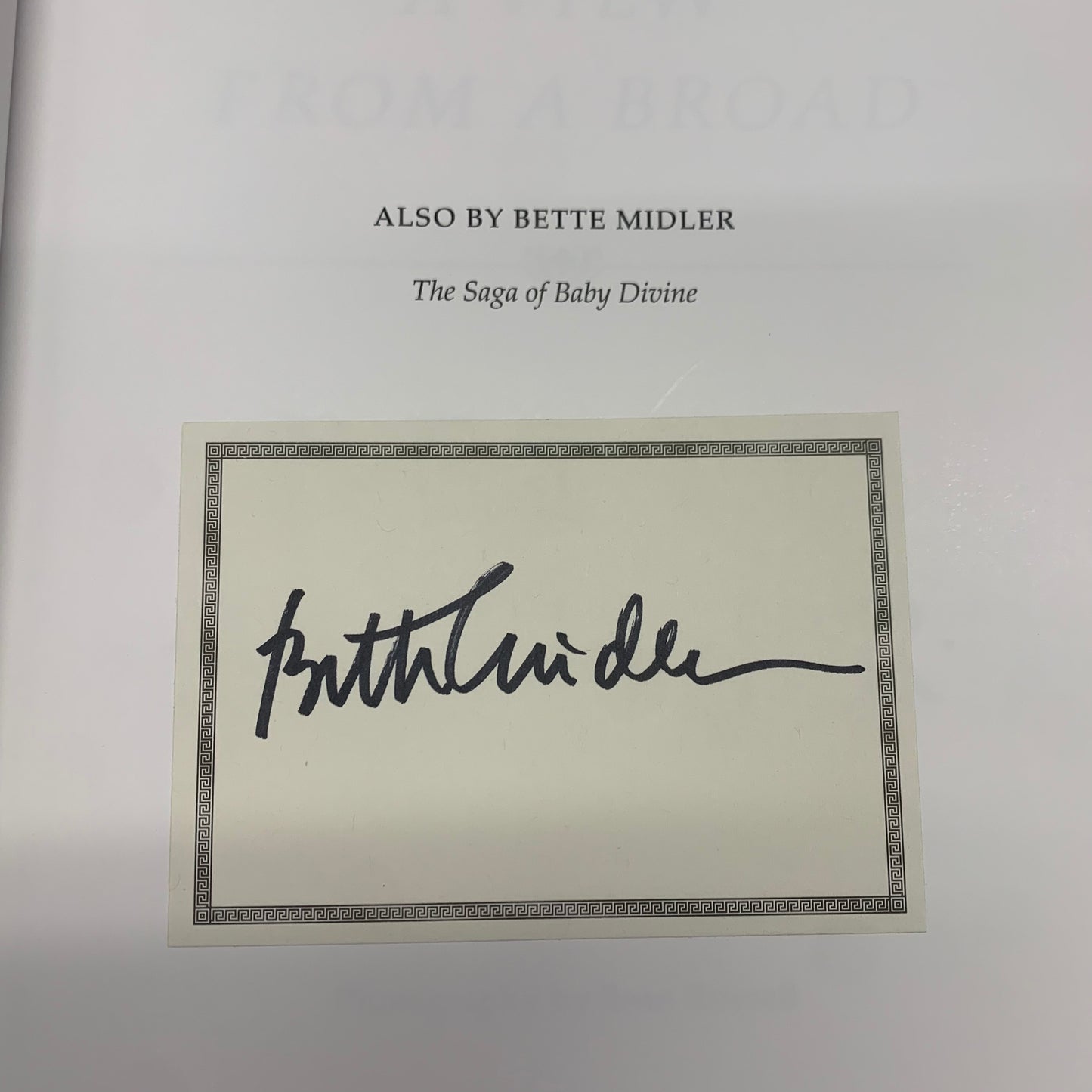 A View From A Broad - Bette Midler - Signed - 2014