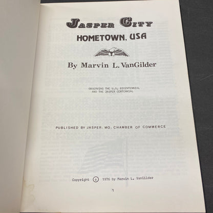 Jasper City Hometown, USA - Marvin L. VanGilder - 1976