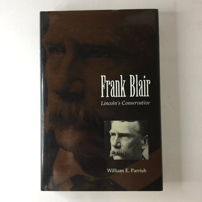 Frank Blair - William E. Parrish - Signed - 1st Edition - 1998