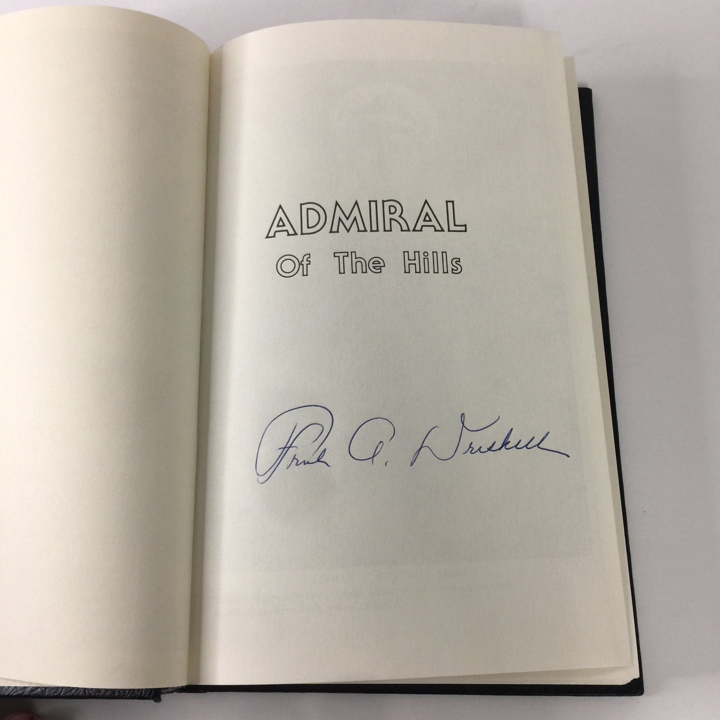 Admiral of the Hills - Frank Driskill - Signed - 1983