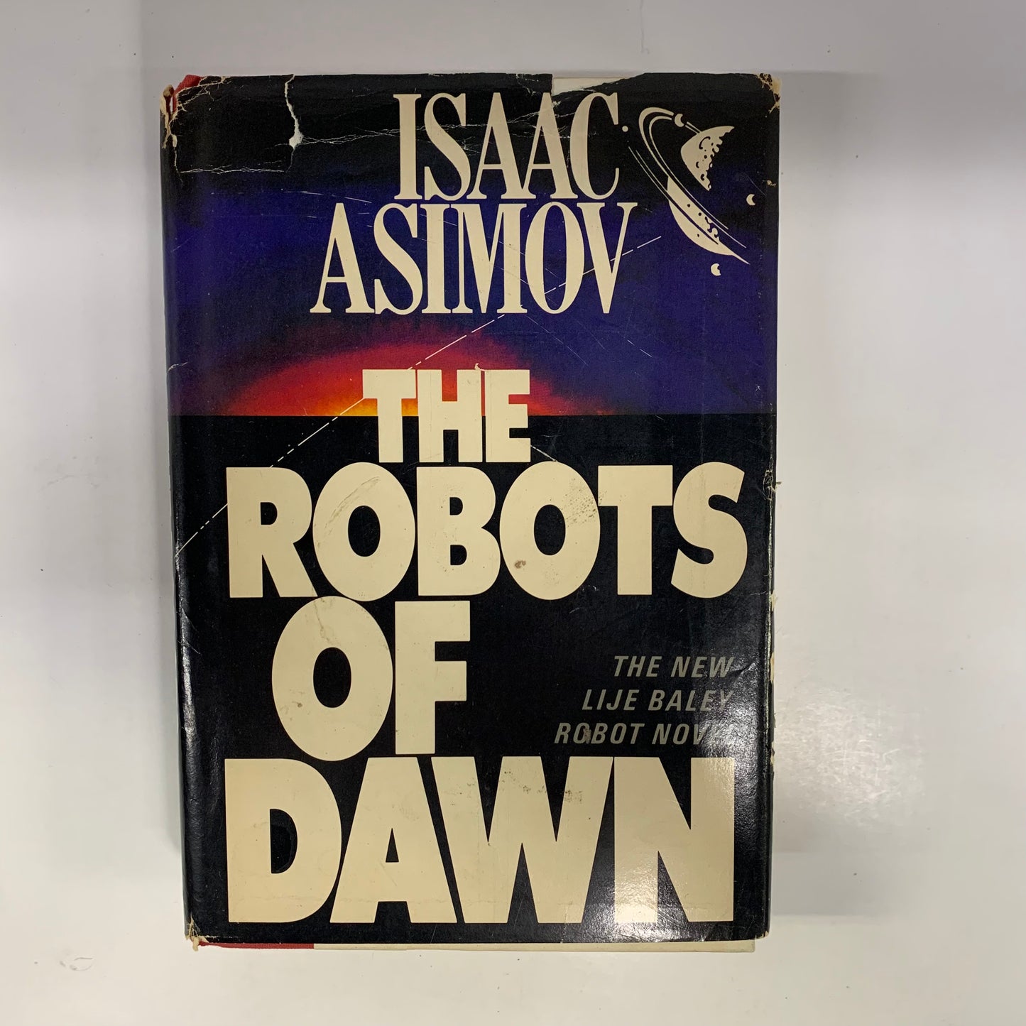 The Robots of Dawn - Isaac Asimov - 1st Edition - 1983