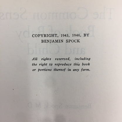 The Common Sense Book of Baby and Child Care - Benjamin Spock - 1945-1946