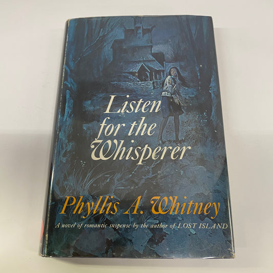 Listen for the Whisperer - Phyllis A. Whitney - Book Club Edition - 1972