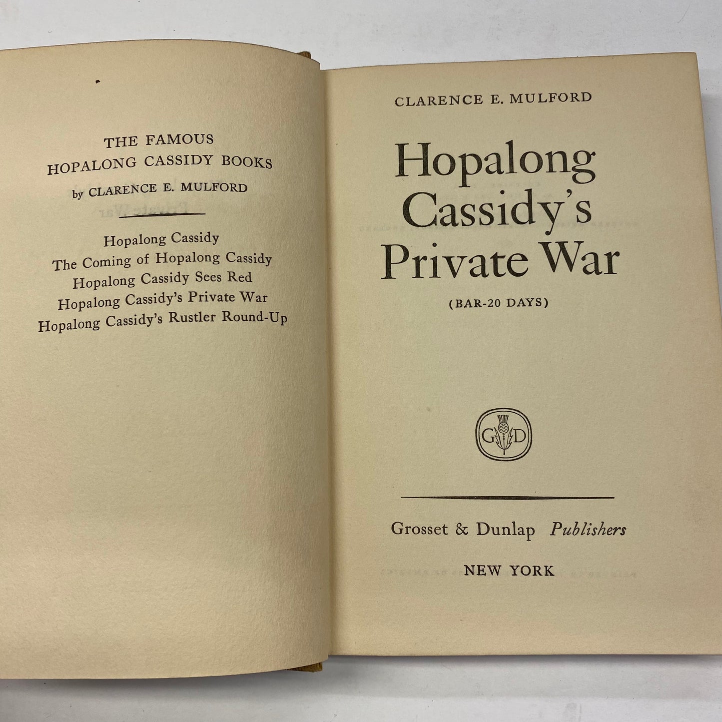 Hopalong Cassidy’s Private War - Clarence E. Mulford - 1911