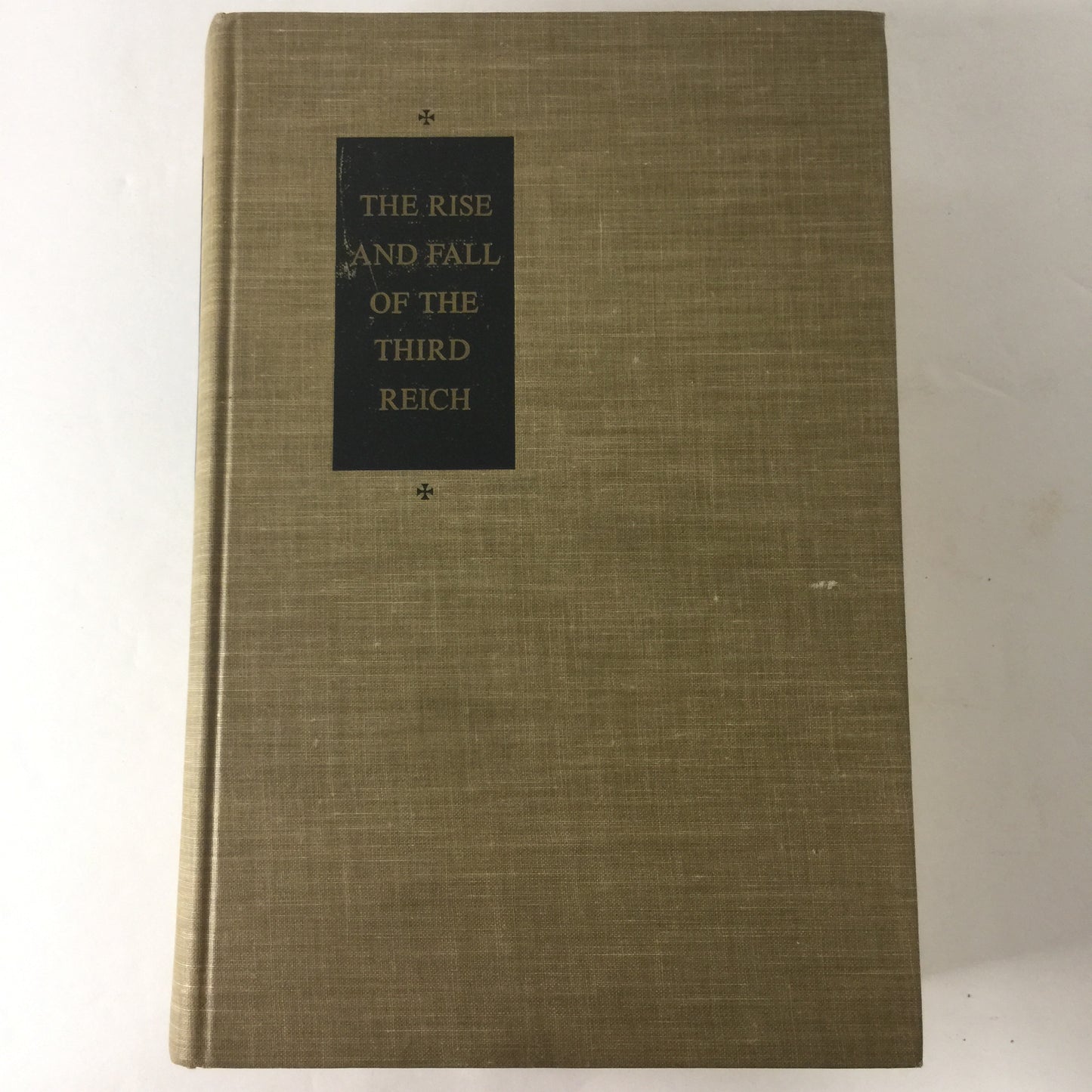 The Rise and Fall of the Third Reich - William L. Shirer - 1st Edition - 1960