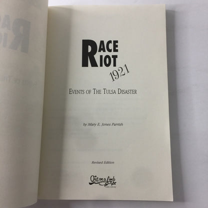 Race Riot: The Events of the Tulsa Disaster - Mary E. Jones Parrish - 1998