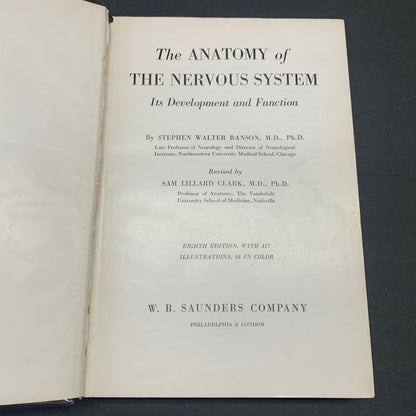 The Anatomy of the Nervous System - Stephen Walter Ranson - 8th Edition - 1948