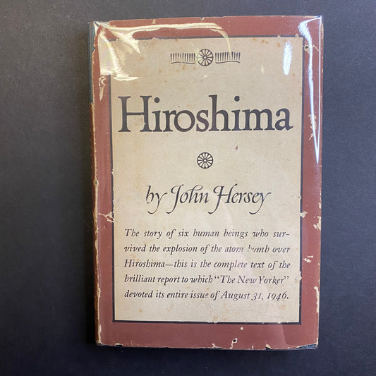 Hiroshima - John Hersey - Early Print - 1946