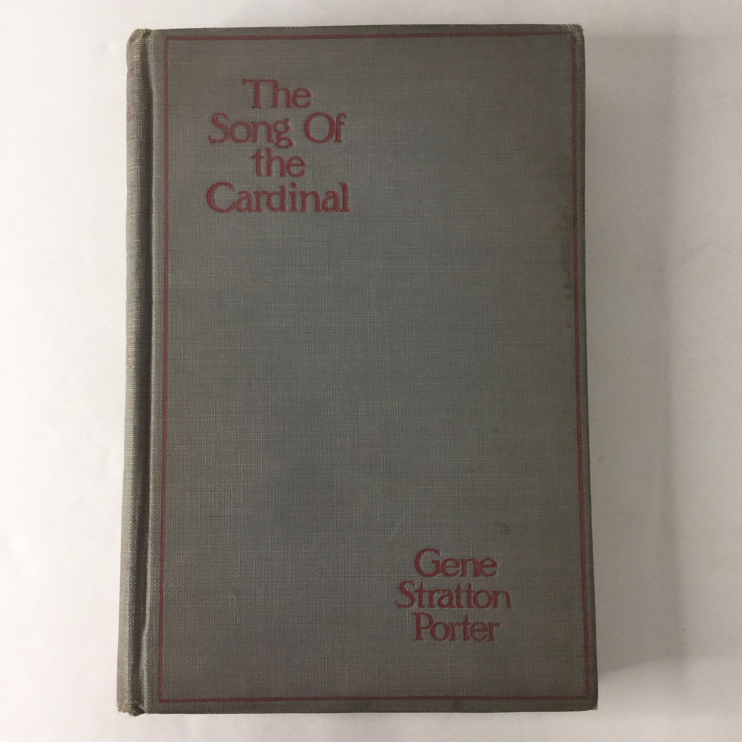 The Song of the Cardinal - Gene Stratton Porter - 1915