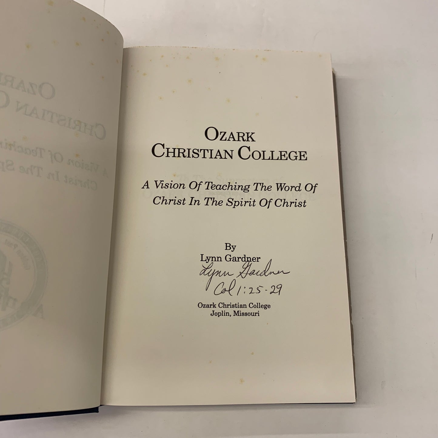 Ozark Christian College - Lynn Gardner - Signed - 1992